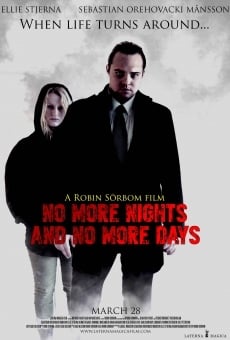 No More Nights and No More Days (2014)