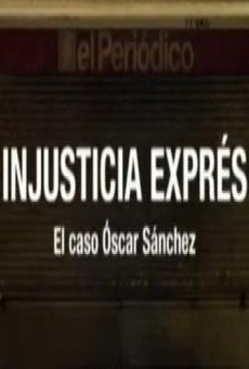 Película: Injusticia Exprés
