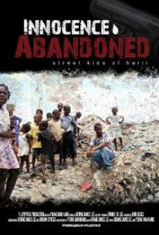 Innocence Abandoned: Street Kids of Haiti (2013)