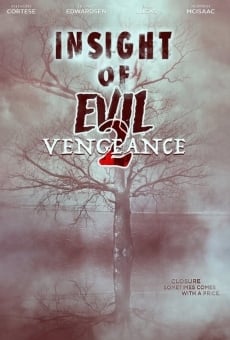 Película: Insight of Evil 2: Vengeance