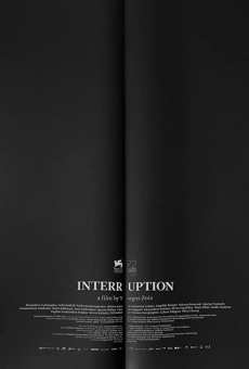 Película: Interruption
