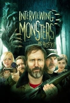 Interviewing Monsters and Bigfoot stream online deutsch
