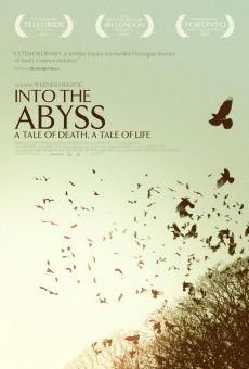 Into the Abyss - A Tale of Death, a Tale of Life