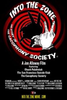 Película: Into the Zone: The Story of the Cacophony Society