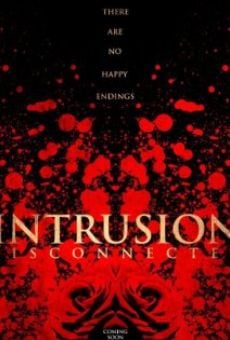 Intrusion: Disconnected on-line gratuito