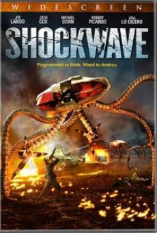 Shockwave - L'attacco dei droidi online streaming