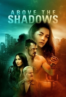 Above the Shadows online streaming