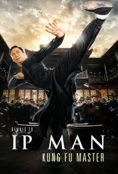 Ip Man: Kung Fu Master online streaming