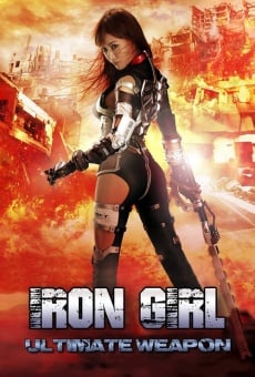 Película: Iron Girl: Ultimate Weapon