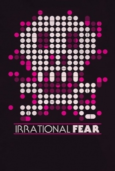 Irrational Fear (2017)