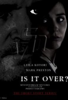 Película: Is It Over?