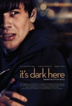 Película: It's Dark Here