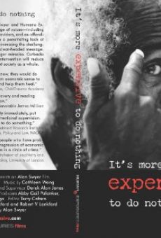 Película: It's More Expensive to Do Nothing