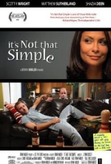 It's Not That Simple en ligne gratuit