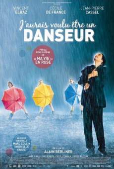 J'aurais voulu être un danseur (2007)