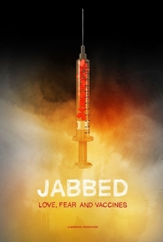 Película: Jabbed: Love, Fear and Vaccines