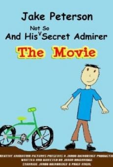 Película: Jake Peterson and His Not So Secret Admirer