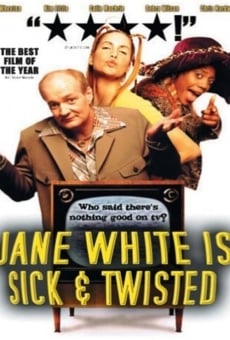 Película: Jane White está enferma y retorcida