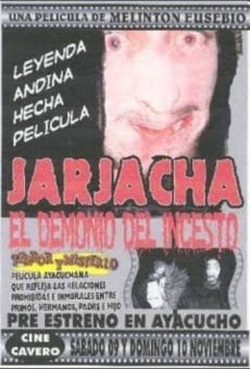 Jarjacha, El Demonio Del Incesto online streaming