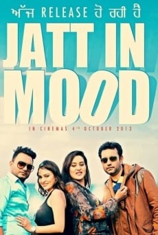 Jatt in Mood online streaming
