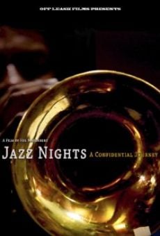 Jazz Nights: A Confidential Journey online streaming