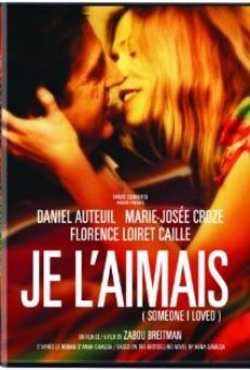 Je l'aimais online streaming