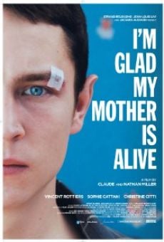 Película: Me alegro de que mi madre esté viva