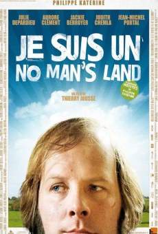 Je suis un no man's land (2010)