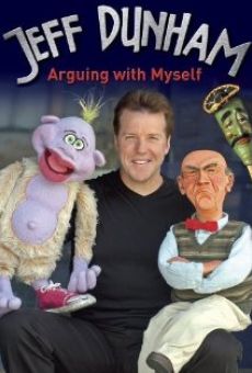Jeff Dunham: Arguing with Myself online streaming