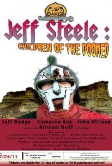 Película: Jeff Steele: Children of the Doomed