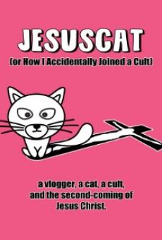 JesusCat (or How I Accidentally Joined a Cult) stream online deutsch
