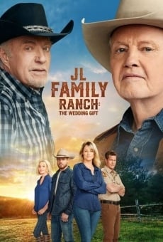 JL Family Ranch: The Wedding Gift online streaming