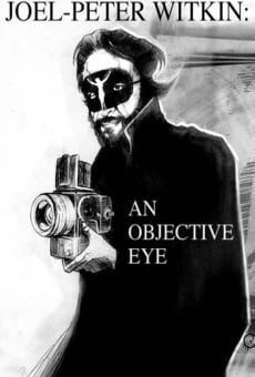 Joel-Peter Witkin: An Objective Eye (2013)