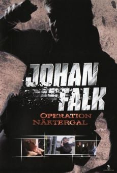 Johan Falk: Operation Näktergal Online Free