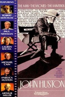 John Huston: The Man, the Movies, the Maverick (1988)