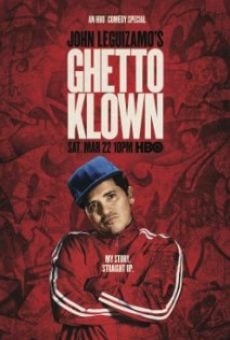 John Leguizamo's Ghetto Klown online free