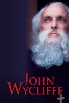 John Wycliffe online streaming