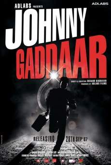 Johnny Gaddaar online streaming