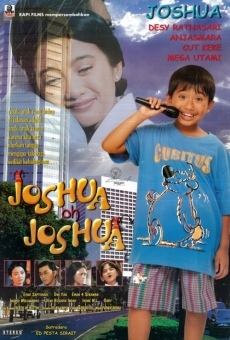 Película: Joshua oh Joshua