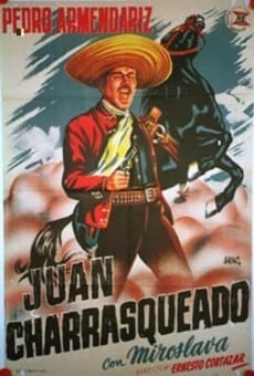 Juan Charrasqueado online streaming