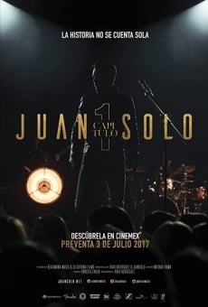 Juan Solo - Capítulo 1 (2017)