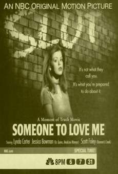 Someone to Love Me (1998)