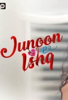 Junoon e Ishq online streaming