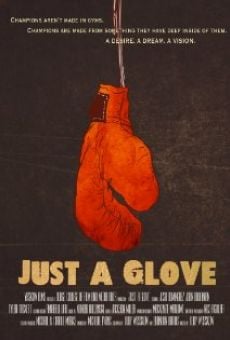 Just a Glove