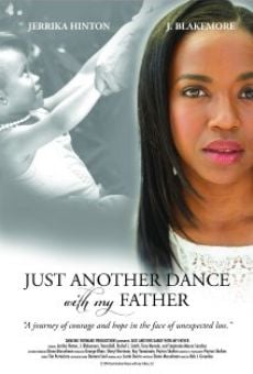 Just Another Dance with My Father (2015)
