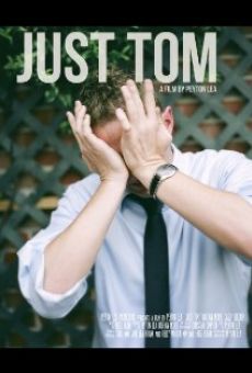 Just Tom (2013)