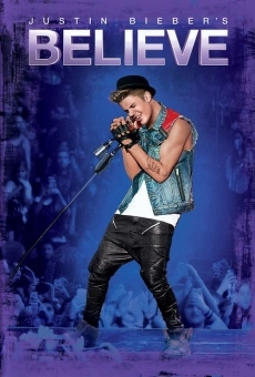 Justin Bieber's Believe on-line gratuito