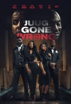 Juug Gone Wrong (2019)