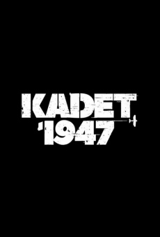 Película: Kadet 1947