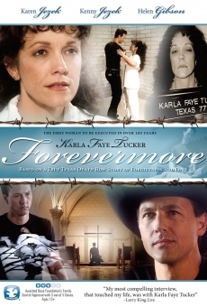 Karla Faye Tucker: Forevermore online streaming